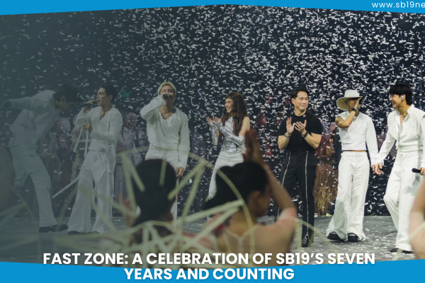 Fast Zone: A Celebration of SB19’s Seven Years And Counting